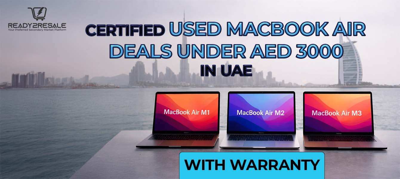 Certified Used MacBook air deals under AED 3000 in UAE with warranty